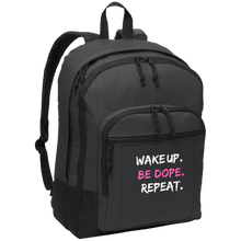 Load image into Gallery viewer, WAKE UP. BE DOPE. REPEAT. Backpack