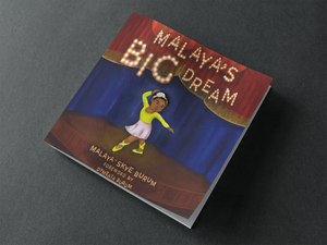 MALAYA'S BIG DREAM