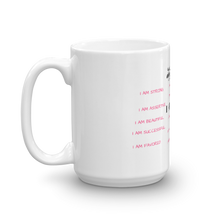 Load image into Gallery viewer, THE &quot;I AM&quot; MUG 11oz &amp; 15oz